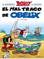 ASTERIX /30 EL MAL TRAGO DE OBÉLIX
