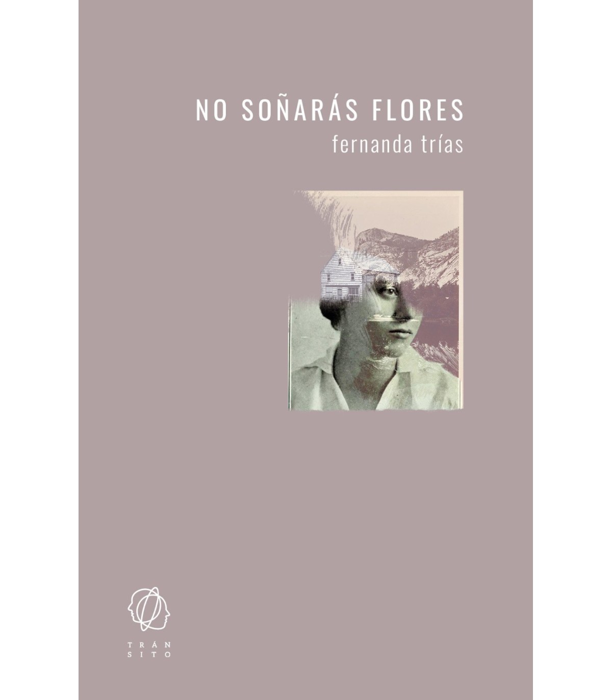 NO SOÑARÁS FLORES
