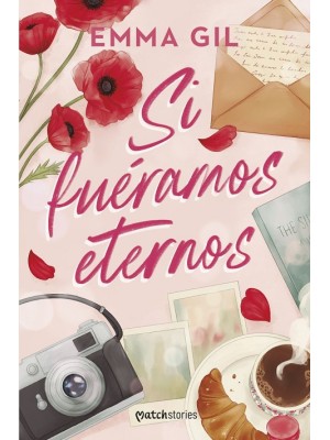 SI FUÉRAMOS ETERNOS