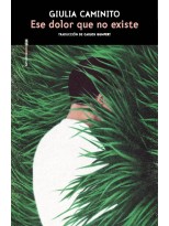 ESE DOLOR QUE NO EXISTE