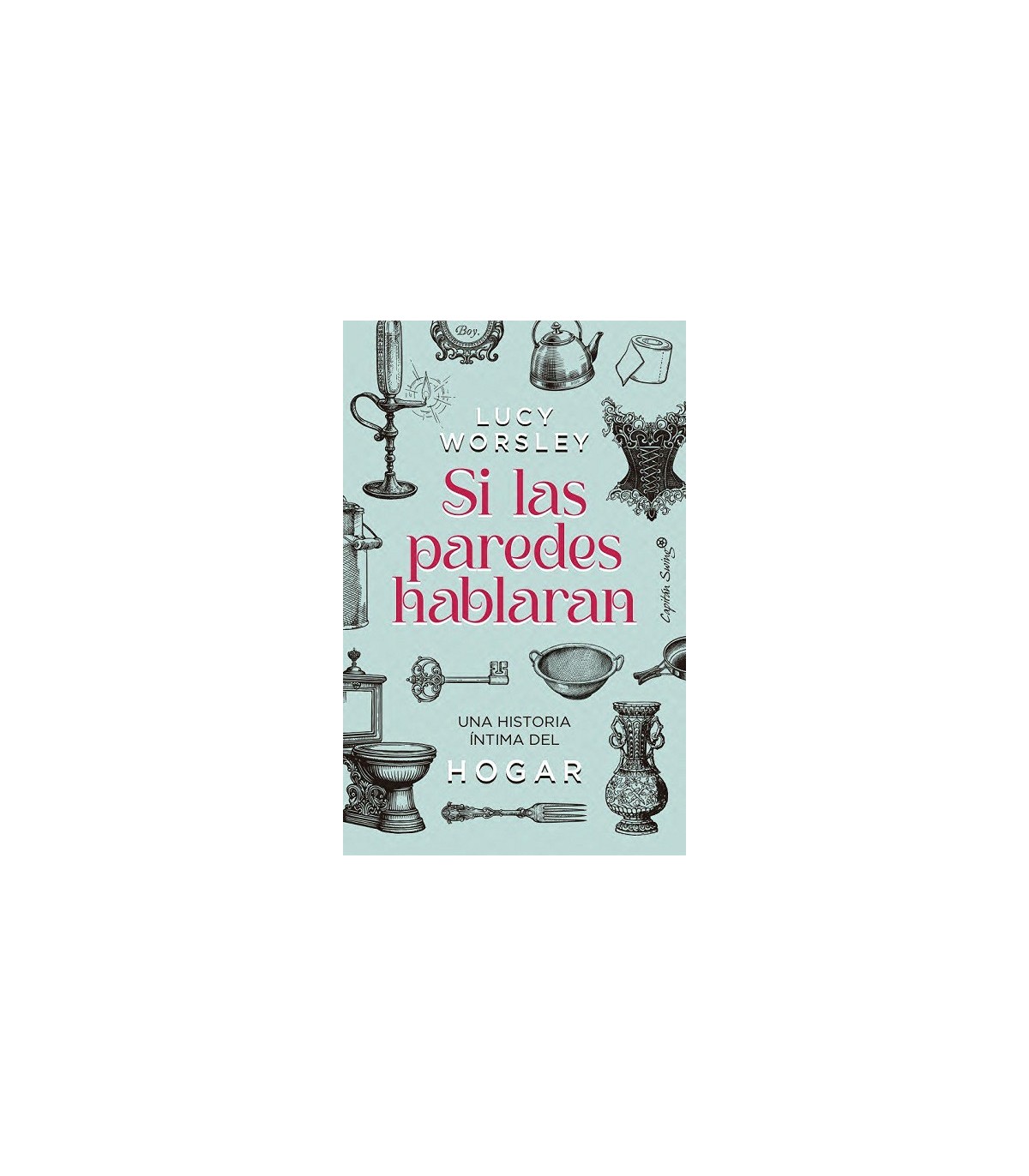 SI LAS PAREDES HABLARAN