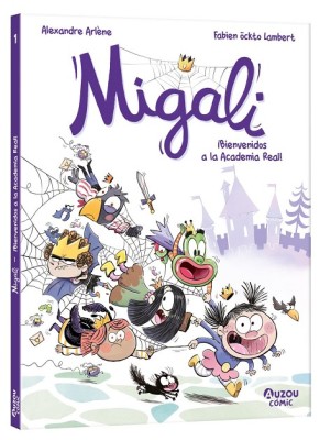 MIGALI - ¡BIENVENIDOS A LA ACADEMIA REAL!