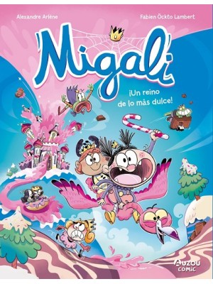 MIGALI 4. UN REINO DE LO MÁS DULCE