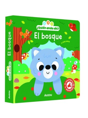 1, 2, 3, QUIÉN ANDA AHÍ. EL BOSQUE. LIBRO DE SONIDOS
