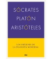 SÓCRATES, PLATÓN, ARISTÓTELES