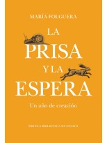 PRISA Y LA ESPERA, LA