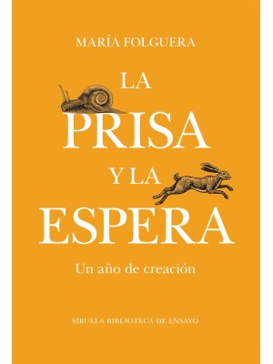 PRISA Y LA ESPERA, LA
