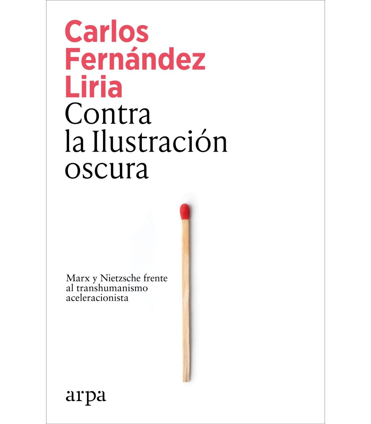 CONTRA LA ILUSTRACIÓN OSCURA