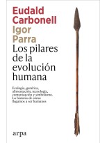 PILARES DE LA EVOLUCIÓN HUMANA, LOS