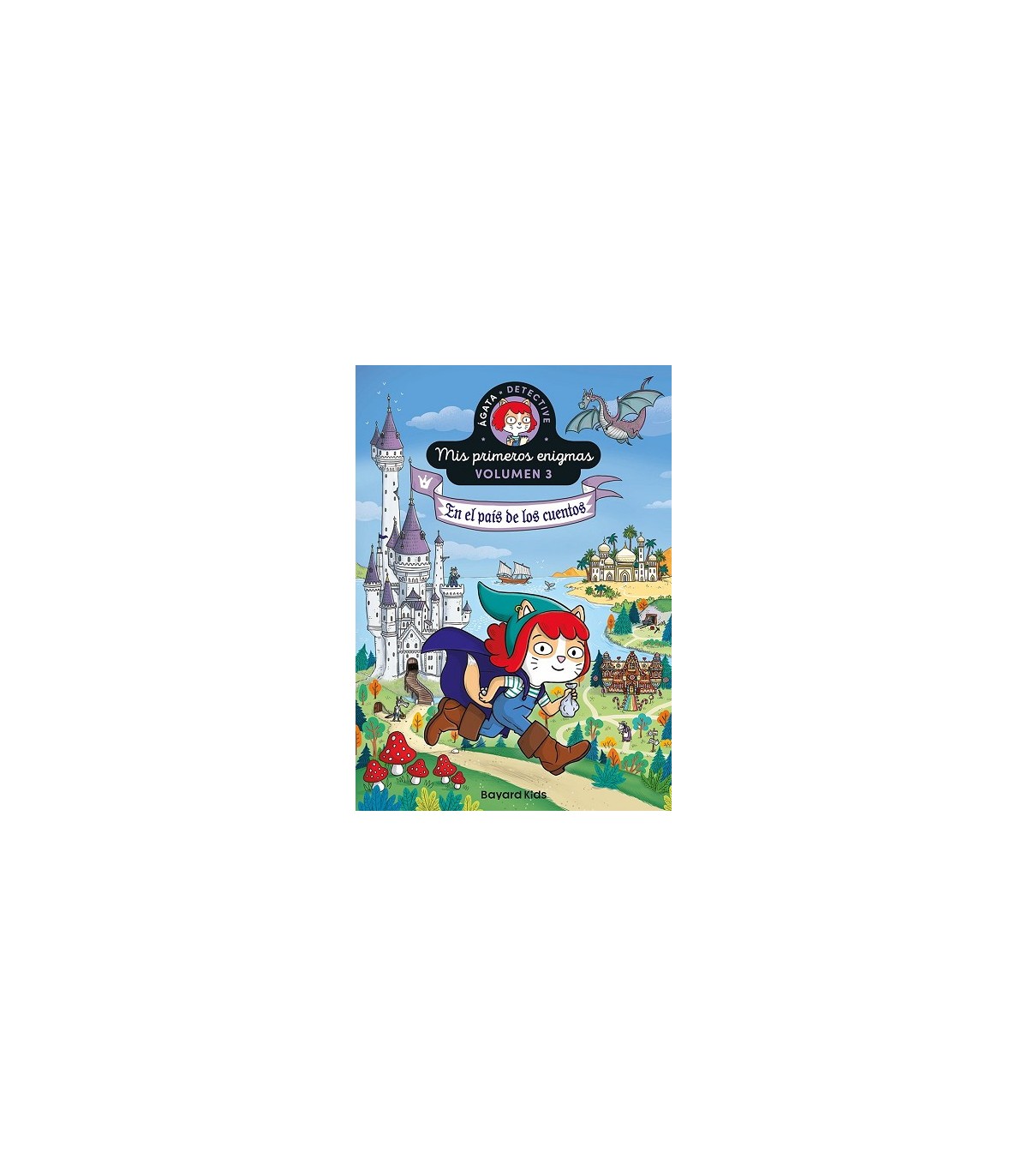 ÁGATA DETECTIVE. EN EL PAÍS DE LOS CUENTOS