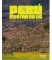PERÚ ASOMBROSO