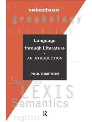 LANGUAGE THROUGH LITERATURE AN INTRODUCTION