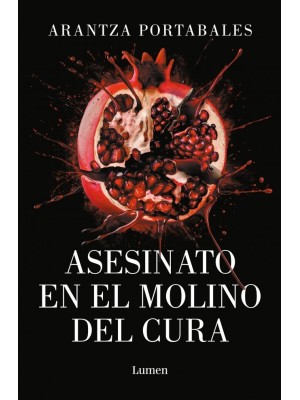 ASESINATO EN EL MOLINO DEL CURA (LOS CRÍMENES DE LOEIRO 2)