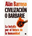 CIVILIZACIÓN O BARBARIE