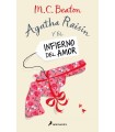 AGATHA RAISIN Y EL INFIERNO DEL AMOR (AGATHA RAISIN 11)