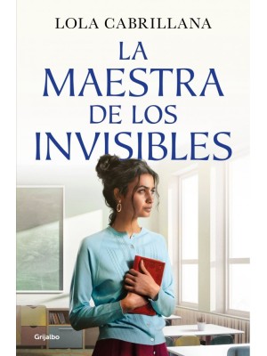 MAESTRA DE LOS INVISIBLES, LA