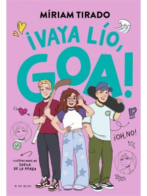 ME LLAMO GOA 10 - ¡VAYA LÍO, GOA!