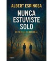 NUNCA ESTUVISTE SOLO