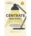 CÉNTRATE (DEEP WORK)