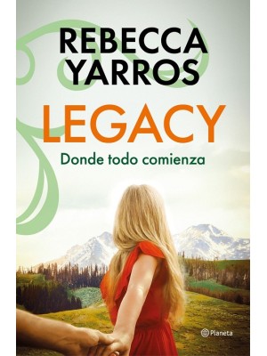 LEGACY. DONDE TODO COMIENZA