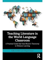 TEACHING LITERATURE IN THE WORLD LANGUAGE CLASSROOM