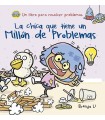 CHICA QUE TIENE UN MILLÓN DE PROBLEMAS, LA