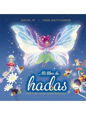 MI LIBRO DE HADAS. UNA GUÍA PARA PRINCIPIANTES