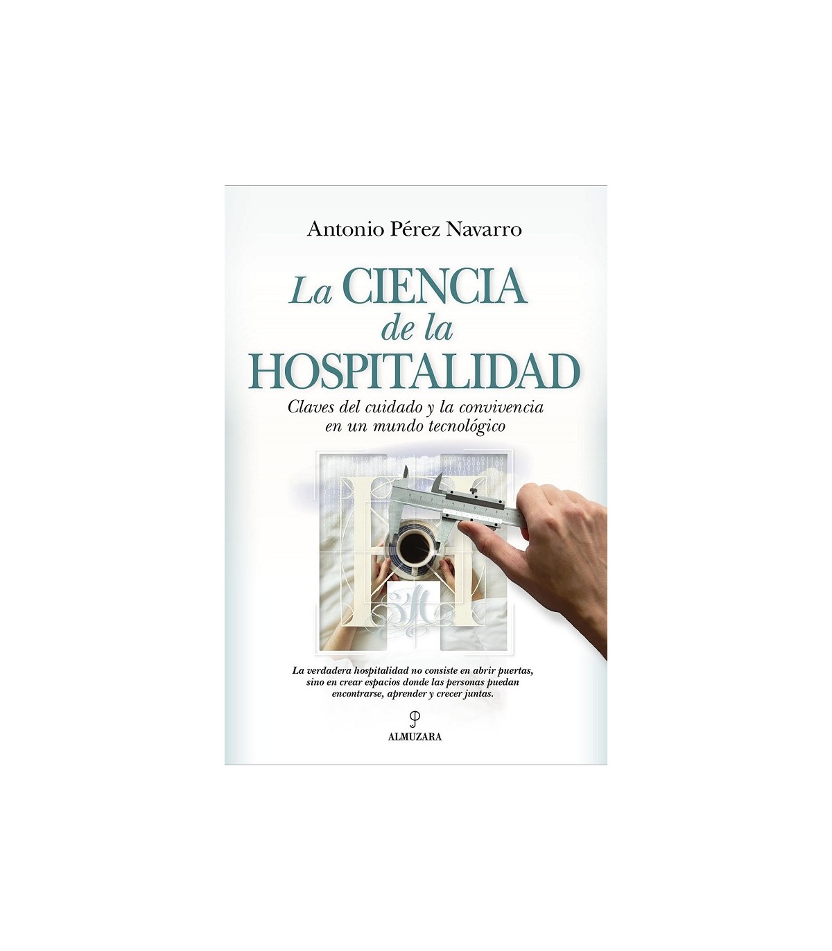 CIENCIA DE LA HOSPITALIDAD, LA