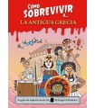 CÓMO SOBREVIVIR A LA ANTIGUA GRECIA