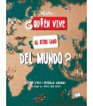 QUIÉN VIVE AL OTRO LADO DEL MUNDO?
