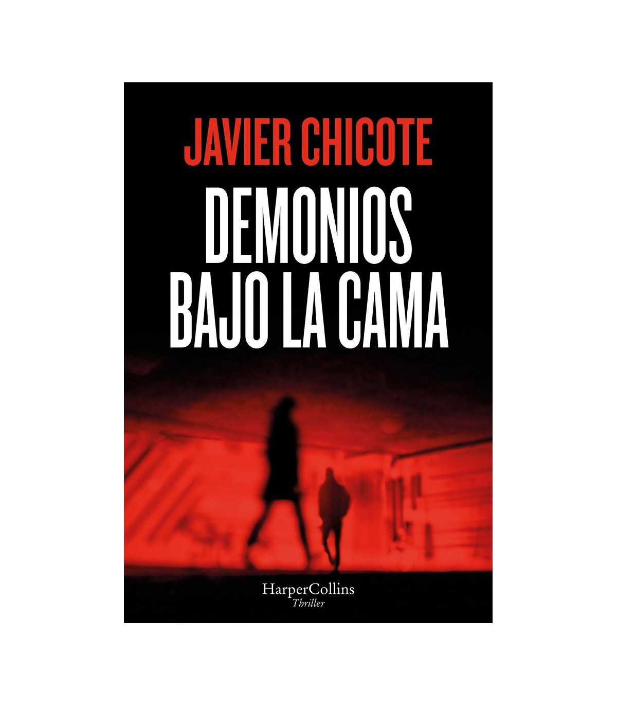 DEMONIOS BAJO LA CAMA