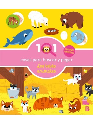 101 COSAS PARA BUSCAR Y PEGAR-LOS BEBÉS ANIMALES