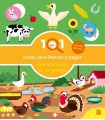 101 COSAS PARA BUSCAR Y PEGAR-LOS ANIMALES DE LA GRANJA