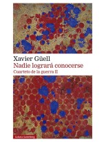 CUARTETO DE LA GUERRA II NADIE LOGRARÁ CONOCERSE