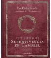ELDER SCROLLS: GUÍA OFICIAL DE SUPERVIVENCIA EN TAMRIEL