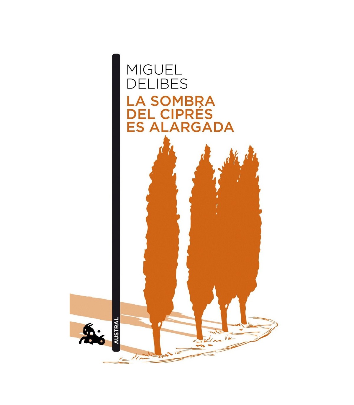 SOMBRA DEL CIPRÉS ES ALARGADA, LA