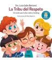 TRIBU DEL RESPETO, LA