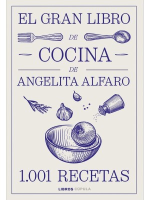 GRAN LIBRO DE ANGELITA ALFARO, EL