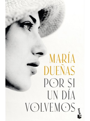 POR SI UN DÍA VOLVEMOS