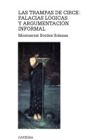 TRAMPAS DE CIRCE, LAS FALACIAS LÓGICAS Y ARGUMENTACIÓN INFORMAL