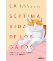 SÉPTIMA VIDA DE LOS GATOS, LA