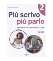 PIÙ SCRIVO PIÙ PARLO 2