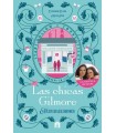 CHICAS GILMORE. NUEVAS ILUSIONES, LAS