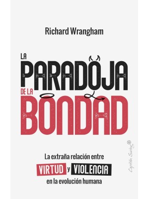 PARADOJA DE LA BONDAD, LA