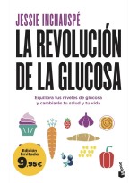 REVOLUCIÓN DE LA GLUCOSA, LA