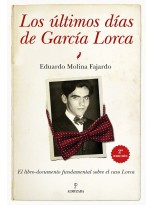 ÚLTIMOS DÍAS DE GARCÍA LORCA, LOS