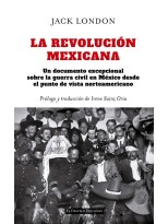 REVOLUCIÓN MEXICANA, LA