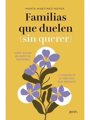 FAMILIAS QUE DUELEN (SIN QUERER)