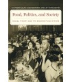 FOOD, POLITICS, AND SOCIETY