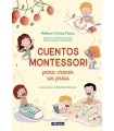 CUENTOS MONTESSORI PARA CRECER SIN PRISA